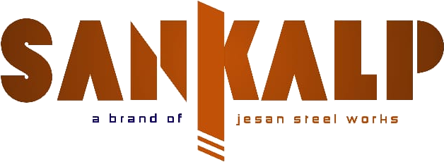 SANKALP — a brand of Jesan Steel Works